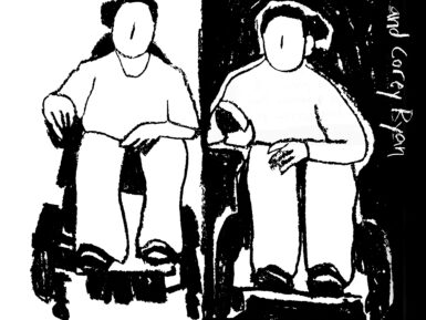 Black and white charcoal drawing. Two people sit side by side in power wheelchairs. The left half of the background is white and the right half is black. Eric and Corey Ryan are written along the upper right edge of the drawing. The DisTopia logo is in the lower left corner.