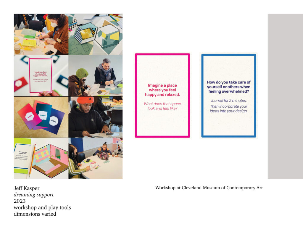 Examples of Jeff Kasper’s “dreaming support” project.